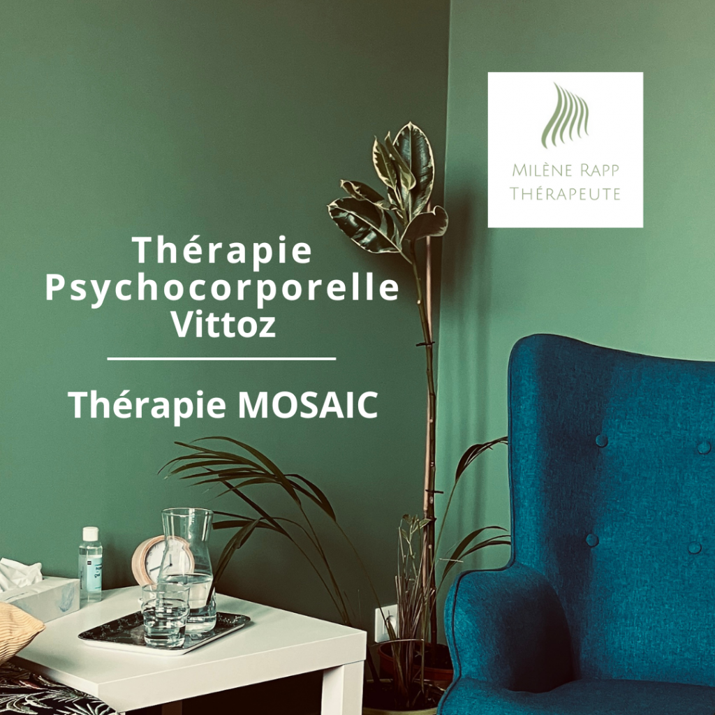 Milène Rapp Thérapie Psychocorporelle Vittoz - Thérapie MOSAIC