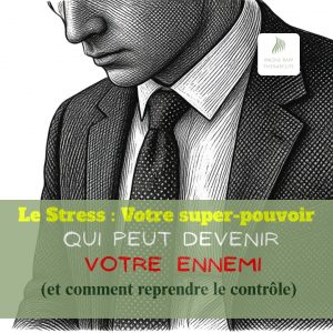 Stress du dirigeant Psy bordeaux